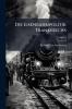 Die Eisenbahnpolitik Frankreichs; Volume 1