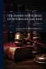 The American Journal of International Law; Volume 12