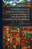 Catálogo De Los Objetos Etnológicos Y Arqueológicos Exhibidos Por La Expedición Hemenway