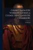 Cours Gradué De Versions Latines a L'usage Des Classes De Grammaire