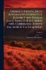 Cronaca Inedita Degli Avvenimenti D'orvieto E D'altre Parti D'italia Dall' Anno 1333 All' Anno 1400. Corredata Di Note Dal March. F.a. Gualterio; Volume 1