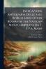 Indicazione Antiquaria Delle Sale Borgia [And Other Rooms of the Vatican Mus.] Compilata Da T. E P.a. Massi