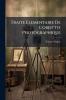 Traite Elementaire De L'objectif Photographique
