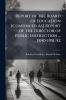 Report of the Board of Education [Continued As] Report of the Director of Public Instruction ... 1840-1951/52