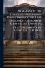 Remarks On the Standing Orders and Resolutions of the Last Session of Parliament Relating to Railways by a Parliamentary Agent [St. G. Burke]