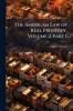 The American Law of Real Property Volume 2 part 1