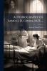 Autobiography of Samuel D. Gross M.D. ...