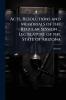 Acts Resolutions and Memorials of the Regular Session ... Legislature of the State of Arizona