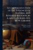 A Compendious View of the Evidences of Natural and Revealed Religion by A. and G. Gerard [Ed. by W. Gerard]
