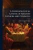A Chronological Catena of Ancient Fathers and Councils