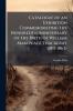 Catalogue of an Exhibition Commemorating the Hundredth Anniversary of the Birth of William Makepeace Thackeray (1811-1863)
