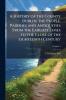 A History of the County Dublin; the People Parishes and Antiquities From the Earliest Times to the Close of the Eighteenth Century; Volume 3