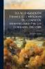 Les Allemands En France Et L'invasion Du Comté De Montbéliard Par Les Lorrains 1587-1588