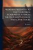 Memoirs Presented to the California Academy of Sciences the Natural System of Vaolcanic Rocks