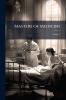 Masters of Medicine; Volume 7