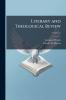 Literary and Theological Review; Volume 6