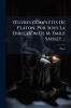 Œuvres Complétes De Platon Pub. Sous La Direction De M. Émile Saisset ...