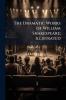 The Dramatic Works of William Shakespeare; Illistrated