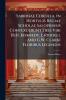 Sabrinae Corolla in Hortulis Regiae Scholae Salopiensis Contexuerunt Tres Viri [B.H. Kennedy J. Riddell and G.W. Clark] Floribus Legendis