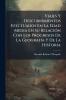 Viajes Y Descubrimientos Efectuados En La Edad Media En Su Relación Con Los Progresos De La Geografía Y De La Historia