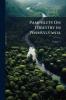 Pamphlets On Forestry in Pennsylvania; Volume 4