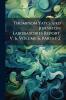 Thompson Yates and Johnston Laboratories Report. V. 6 Volume 6 parts 1-2