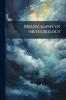 Bibliography of Meteorology