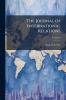 The Journal of International Relations; Volume 2