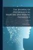 The Journal of Psychological Medicine and Mental Pathology; Volume 12