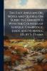 The East Anglian; Or Notes and Queries On Subjects Connected With the Counties of Suffolk Cambridge Essex and Norfolk Ed. by S. Tymms