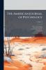 The American Journal of Psychology; Volume 3
