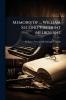 Memoirs of ... William Second Viscount Melbourne