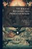 The Biblical Repertory and Princeton Review; Volume 11
