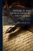 Historical and Critical Essays. in Two Volumes.; Volume I
