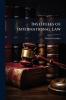 Institutes of International Law
