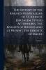 The History of the Knights Hospitallers of St. John of Jerusalem Styled Afterwards the Knights of Rhodes and at Present the Knights of Malta; Volume 2