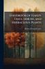 Handbook of Hardy Trees Shrubs and Herbaceous Plants