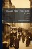 Travel and Talk 1885-93-95