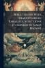 Bible Truths With Shakespearean Parallels Selections [Compiled by James Brown]