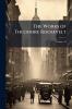 The Works of Theodore Roosevelt; Volume 10