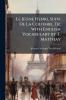 Le Jeune Henri Suivi De La Colombe Tr. with English Vocabulary by T. Matthay