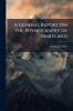 A General Report On the Physiography of Maryland
