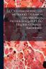 Le Cytodiagnostic; Les Méthodes D'examen Des Sérosités Pathologiques Et Du Liquide Céphalo-Rachidien