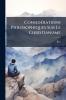 Considérations Philosophiques Sur Le Christianisme