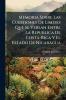 Memoria Sobre Las Cuestiones De Limites Que Se Versan Entre La Republica De Costa-Rica Y El Estado De Nicaragua