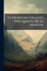 El Ingenioso Hidalgo Don Quijote De La Mancha
