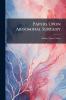 Papers Upon Abdominal Surgery