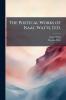 The Poetical Works of Isaac Watts D.D.