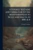 A Voyage to Cadiz and Gibraltar Up the Mediterranean to Sicily and Malta in 1810 & 11