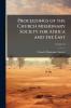 Proceedings of the Church Missionary Society for Africa and the East; Volume 25